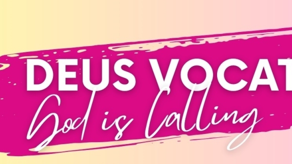 Deus Vocat - God is Calling